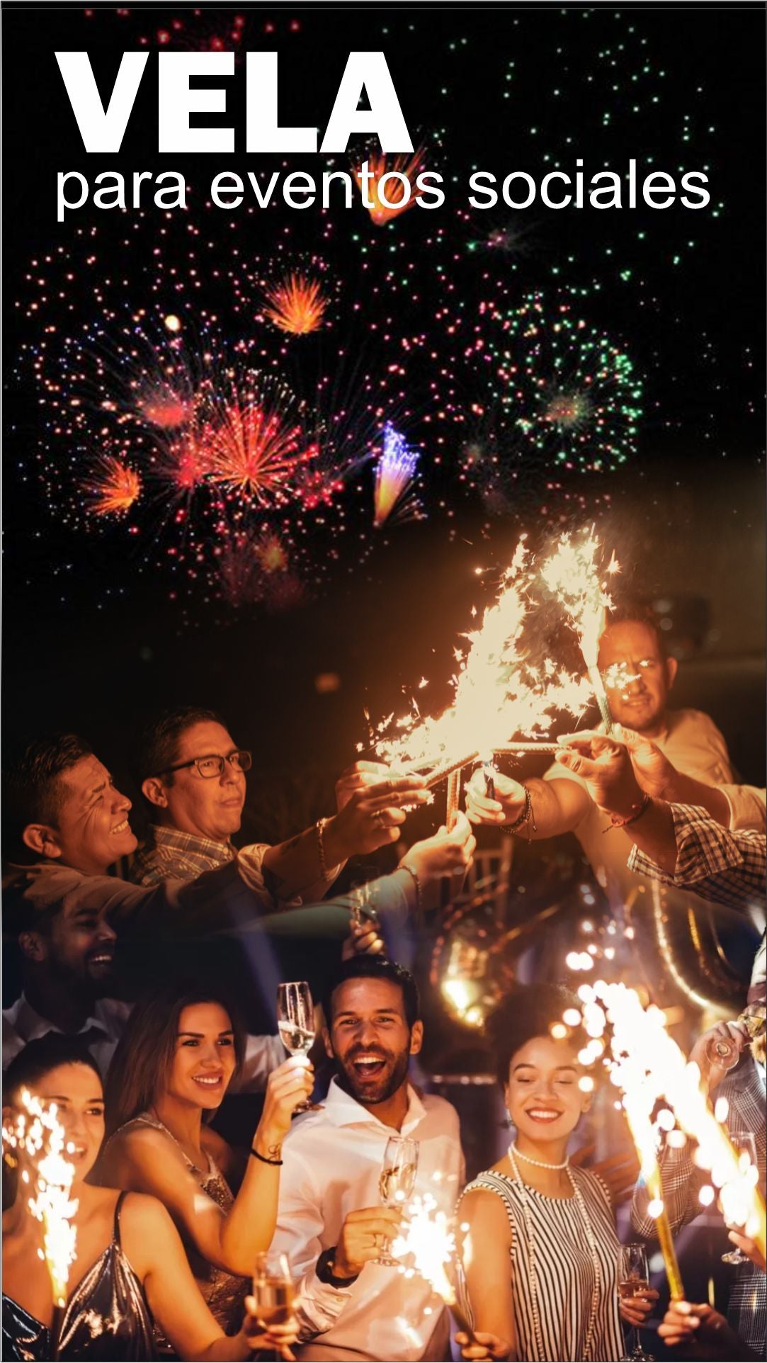 VELA CHISPERO PARA EVENTOS SOCIALES